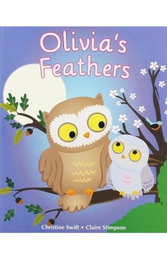 PICTURE BOOK : OLIVIA'S FEATHERS